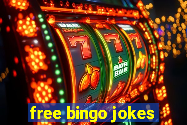 free bingo jokes