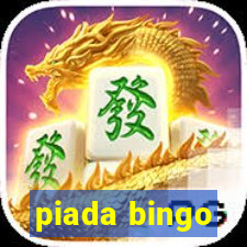 piada bingo