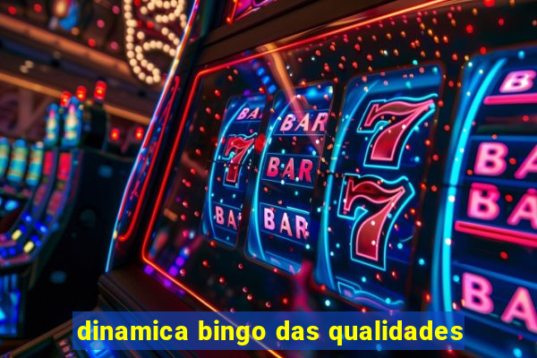 dinamica bingo das qualidades