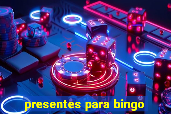 presentes para bingo
